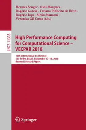 Senger / Marques / Garcia | High Performance Computing for Computational Science – VECPAR 2018 | E-Book | sack.de
