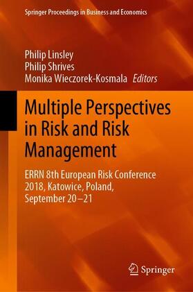 Linsley / Wieczorek-Kosmala / Shrives | Multiple Perspectives in Risk and Risk Management | Buch | 978-3-030-16044-9 | sack.de