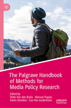 Van den Bulck / Puppis / Donders |  The Palgrave Handbook of Methods for Media Policy Research | eBook | Sack Fachmedien
