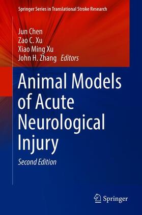 Chen / Zhang / Xu |  Animal Models of Acute Neurological Injury | Buch |  Sack Fachmedien