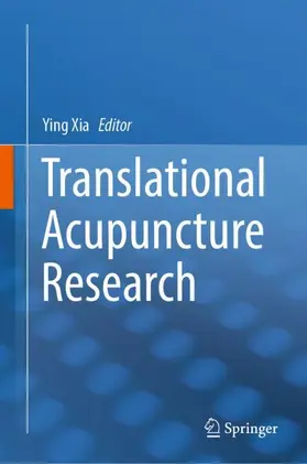 Xia |  Translational Acupuncture Research | Buch |  Sack Fachmedien