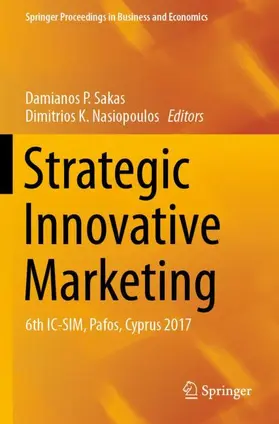 Nasiopoulos / Sakas |  Strategic Innovative Marketing | Buch |  Sack Fachmedien