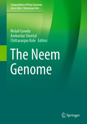 Gowda / Sheetal / Kole | The Neem Genome | E-Book | www.sack.de