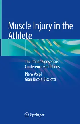 Volpi / Bisciotti |  Muscle Injury in the Athlete | eBook | Sack Fachmedien