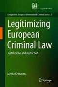Kettunen |  Legitimizing European Criminal Law | Buch |  Sack Fachmedien