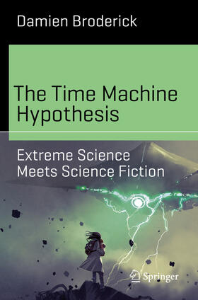 Broderick | The Time Machine Hypothesis | E-Book | sack.de