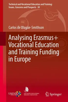 de Olagüe-Smithson |  Analysing Erasmus+ Vocational Education and Training Funding in Europe | Buch |  Sack Fachmedien