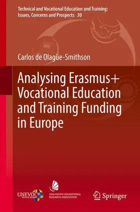 de Olagüe-Smithson |  Analysing Erasmus+ Vocational Education and Training Funding in Europe | eBook | Sack Fachmedien