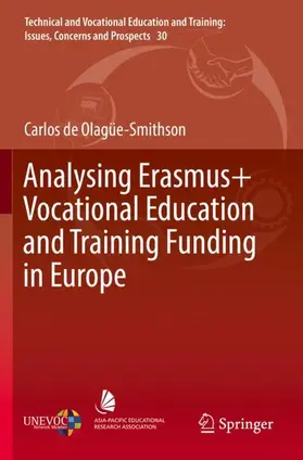 de Olagüe-Smithson |  Analysing Erasmus+ Vocational Education and Training Funding in Europe | Buch |  Sack Fachmedien
