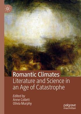 Murphy / Collett | Romantic Climates | Buch | 978-3-030-16240-5 | sack.de