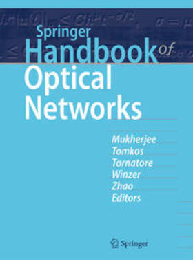 Mukherjee / Tomkos / Tornatore | Springer Handbook of Optical Networks | E-Book | sack.de