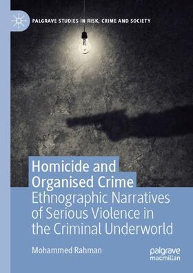 Rahman | Homicide and Organised Crime | Buch | 978-3-030-16255-9 | sack.de