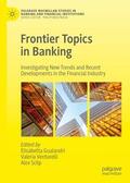 Gualandri / Sclip / Venturelli |  Frontier Topics in Banking | Buch |  Sack Fachmedien