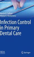 Stankiewicz / Fulford |  Infection Control in Primary Dental Care | Buch |  Sack Fachmedien