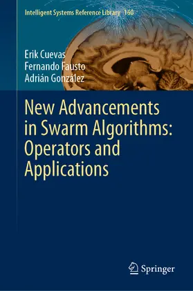 Cuevas / Fausto / González |  New Advancements in Swarm Algorithms: Operators and Applications | eBook | Sack Fachmedien