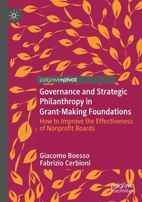 Boesso / Cerbioni | Governance and Strategic Philanthropy in Grant-Making Foundations | Buch | 978-3-030-16359-4 | sack.de