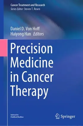 Han / Von Hoff |  Precision Medicine in Cancer Therapy | Buch |  Sack Fachmedien