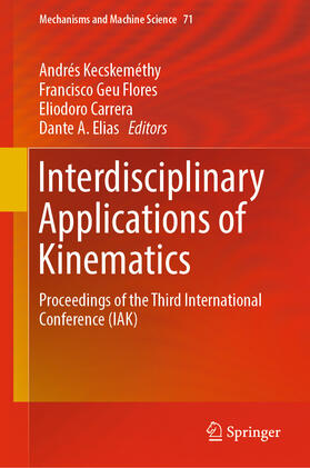 Kecskeméthy / Geu Flores / Carrera |  Interdisciplinary Applications of Kinematics | eBook | Sack Fachmedien