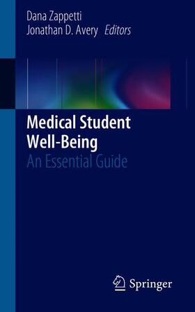 Avery / Zappetti |  Medical Student Well-Being | Buch |  Sack Fachmedien