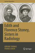 Thomas / Duck |  Edith and Florence Stoney, Sisters in Radiology | eBook | Sack Fachmedien