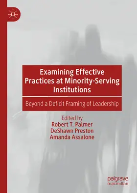 Palmer / Preston / Assalone | Examining Effective Practices at Minority-Serving Institutions | E-Book | www.sack.de