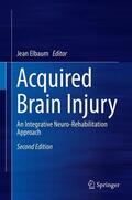Elbaum |  Acquired Brain Injury | Buch |  Sack Fachmedien