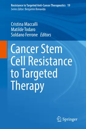 Maccalli / Todaro / Ferrone |  Cancer Stem Cell Resistance to Targeted Therapy | eBook | Sack Fachmedien