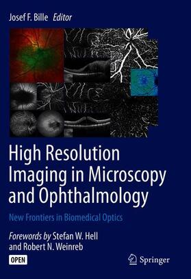 Bille | High Resolution Imaging in Microscopy and Ophthalmology | Buch | 978-3-030-16637-3 | sack.de