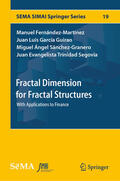 Fernández-Martínez / García Guirao / Sánchez-Granero |  Fractal Dimension for Fractal Structures | eBook | Sack Fachmedien