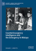 Arditti |  Counterinsurgency Intelligence and the Emergency in Malaya | eBook | Sack Fachmedien