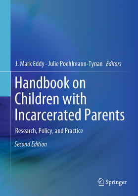 Eddy / Poehlmann-Tynan | Handbook on Children with Incarcerated Parents | E-Book | sack.de