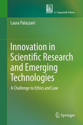 Palazzani | Innovation in Scientific Research and Emerging Technologies | Buch | 978-3-030-16732-5 | sack.de