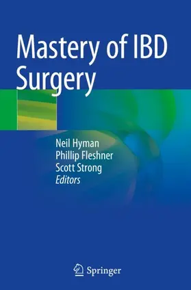 Hyman / Strong / Fleshner |  Mastery of IBD Surgery | Buch |  Sack Fachmedien
