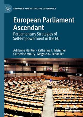 Héritier / Schoeller / Meissner | European Parliament Ascendant | Buch | 978-3-030-16776-9 | sack.de