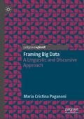 Paganoni |  Framing Big Data | Buch |  Sack Fachmedien