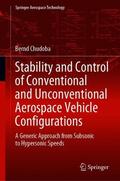 Chudoba |  Stability and Control of Conventional and Unconventional Aerospace Vehicle Configurations | Buch |  Sack Fachmedien