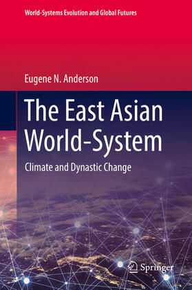 Anderson | The East Asian World-System | E-Book | sack.de