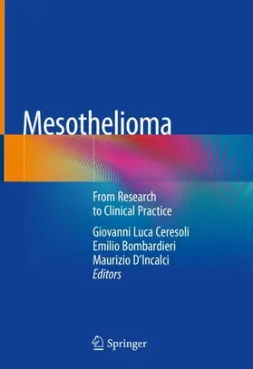 Ceresoli / D'Incalci / Bombardieri |  Mesothelioma | Buch |  Sack Fachmedien