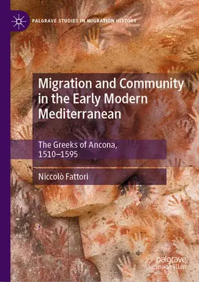 Fattori | Migration and Community in the Early Modern Mediterranean | E-Book | sack.de