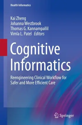 Zheng / Westbrook / Kannampallil |  Cognitive Informatics | Buch |  Sack Fachmedien
