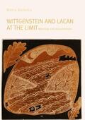 Balaska |  Wittgenstein and Lacan at the Limit | Buch |  Sack Fachmedien