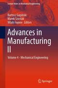 Gapinski / Gapinski / Ivanov |  Advances in Manufacturing II | Buch |  Sack Fachmedien