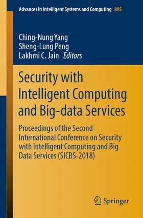 Yang / Peng / Jain | Security with Intelligent Computing and Big-data Services | E-Book | sack.de
