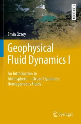 Özsoy |  Geophysical Fluid Dynamics I | Buch |  Sack Fachmedien