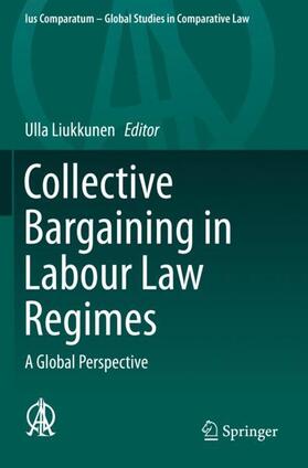 Liukkunen | Collective Bargaining in Labour Law Regimes | Buch | 978-3-030-16979-4 | sack.de