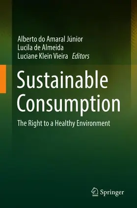 Amaral Junior / Klein Vieira / Almeida | Sustainable Consumption | Buch | 978-3-030-16984-8 | sack.de