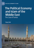 Alvi |  The Political Economy and Islam of the Middle East | Buch |  Sack Fachmedien