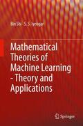 Iyengar / Shi |  Mathematical Theories of Machine Learning - Theory and Applications | Buch |  Sack Fachmedien