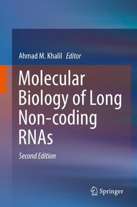 Khalil |  Molecular Biology of Long Non-coding RNAs | Buch |  Sack Fachmedien