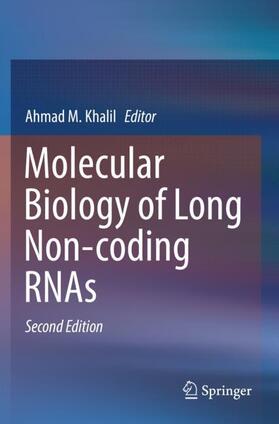 Khalil |  Molecular Biology of Long Non-coding RNAs | Buch |  Sack Fachmedien